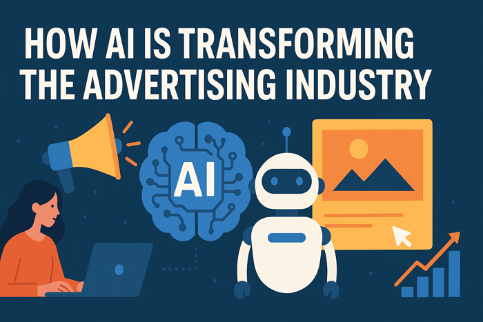 How AI is Transforming the Advertising Industry