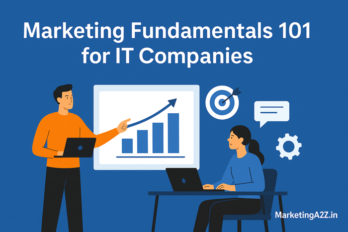 Marketing fundamentals 101 for IT companies